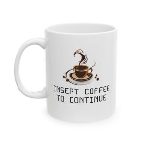 Insert Coffee Ceramic Mug, (11oz, 15oz)